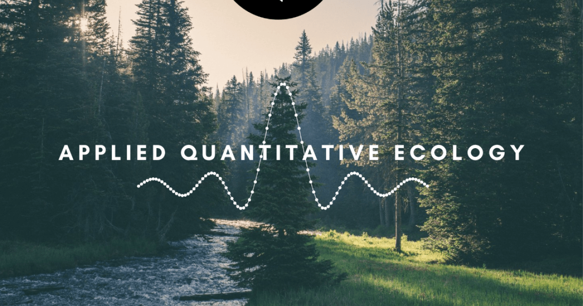 Professional Certificate in Applied Quantitative Ecology eePRO